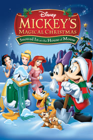 Mickey’s Magical Christmas: Snowed in at the House of Mouse