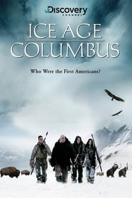 Ice Age Columbus: Who Were the First Americans?