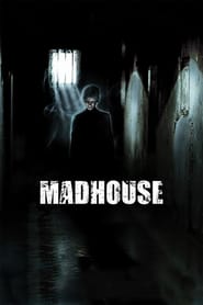 Madhouse