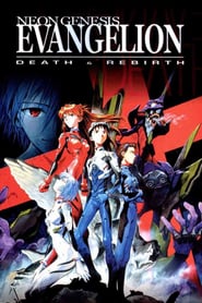 Neon Genesis Evangelion: Death and Rebirth