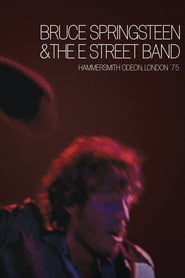 Bruce Springsteen & The E Street Band – Hammersmith Odeon, London ’75