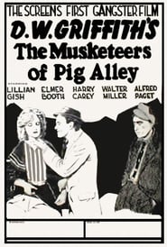 The Musketeers of Pig Alley