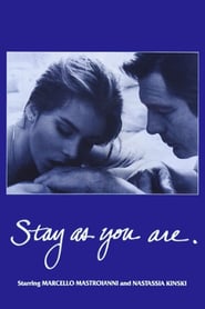 Stay as You Are