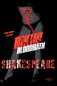 Bikini Bloodbath: Shakespeare