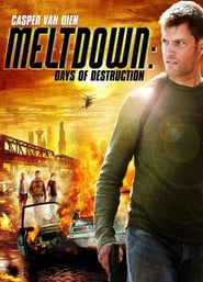 Meltdown: Days of Destruction