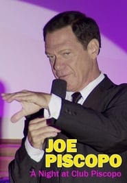 Joe Piscopo: A Night at Club Piscopo