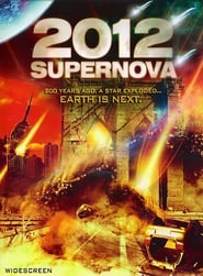 2012: Supernova