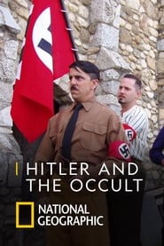 National Geographic: Hitler and the Occult