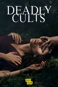 Deadly Cults