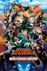 My Hero Academia: World Heroes’ Mission