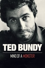 Ted Bundy: Mind of a Monster